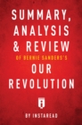 Summary, Analysis & Review of Bernie Sanders's Our Revolution - eBook