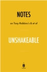 Notes on Tony Robbins's & et al Unshakeable - eBook