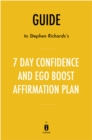 Guide to Stephen Richards's 7 Day Confidence and Ego-Boost Affirmation Plan - eBook