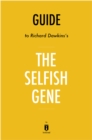 Guide to Richard Dawkins's The Selfish Gene - eBook
