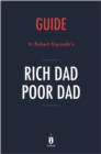 Guide to Robert Kiyosaki's Rich Dad Poor Dad - eBook