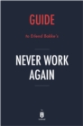Guide to Erlend Bakke's Never Work Again - eBook