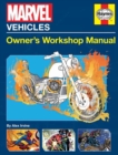 Marvel Vehicles: Owner's Workshop Manual - Book