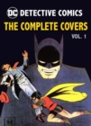 DC Comics: Detective Comics : The Complete Covers Volume 1 - Book