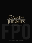 Game of Thrones: The Costumes, the official book from Season 1 to Season 8 - Book
