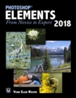 Photoshop Elements 2018 : From Novice to Expert - Book