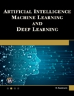 Artificial Intelligence, Machine Learning, and Deep Learning - Book