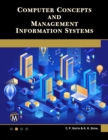 Computer Concepts and Management Information Systems - eBook