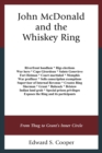 John McDonald and the Whiskey Ring : From Thug to Grant's Inner Circle - eBook