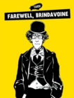 Farewell, Brindavoine - Book