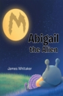 Abigail the Alien - eBook