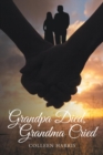 Grandpa Died, Grandma Cried - eBook