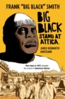 Big Black: Stand at Attica - Book