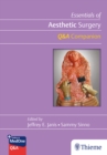 Essentials of Aesthetic Surgery Q+A Companion - Book