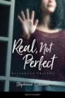 Real, Not Perfect - eBook