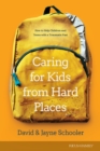 Caring for Kids from Hard Places - eBook