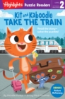 Kit and Kaboodle Take the Train - Book