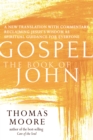 Gospel-The Book of John : A New Translation with Commentary-Jesus Spirituality for Everyone - eBook
