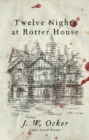 Twelve Nights at Rotter House - eBook