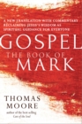 Gospel-The Book of Mark : A New Translation with Commentary-Jesus Spirituality for Everyone - Book