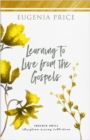 Learning to Live From the Gospels - Book