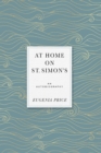 At Home on St. Simons : An Autobiography - eBook