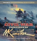 The Civil War Paintings of Mort Kunstler Volume 2 : Fredericksburg to Gettysburg - Book