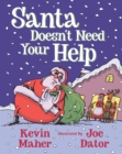 Santa Doesn't Need Your Help - Book