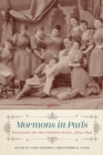 Mormons in Paris : Polygamy on the French Stage, 1874-1892 - Book