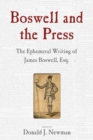 Boswell and the Press : Essays on the Ephemeral Writing of James Boswell - Book