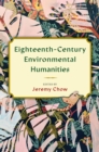 Eighteenth-Century Environmental Humanities - Book
