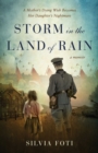Storm in the Land of Rain : A Mother's Dying Wish Becomes Her Daughter's Nightmare - Book