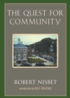 The Quest for Community : A Study in the Ethics of Order and Freedom - eBook