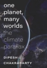 One Planet, Many Worlds : The Climate Parallax - eBook