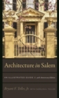 Architecture in Salem - An Illustrated Guide - Book