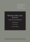 Modern Military Justice : Cases and Materials - Book