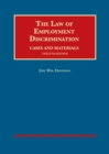 The Law of Employment Discrimination, Cases and Materials - Book