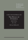 Cases and Materials on The Rules of Evidence - CasebookPlus - Book