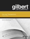 Gilbert Law Summaries on Secured Transactions - Book