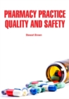 Pharmacy Practice : Quality and Safety - eBook