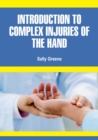 Introduction to Complex Injuries of the Hand - eBook