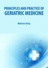 Principles and Practice of Geriatric Medicine - eBook