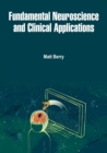 Fundamental Neuroscience and Clinical Applications - eBook