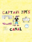 Captain Jim's Canal : Book One - eBook