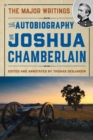 The Autobiography of Joshua Chamberlain - Book