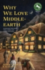 Why We Love Middle-Earth - Book