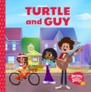 Turtle and Guy : A Jeremy and Jazzy Adventure on Understanding Your Emotions (Age 3-6) - Book
