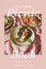 The Little Picnic Book : A Cottagecore Picnic Guide (Picnic Book, Brunch Ideas, Cottagecore Aesthetic) - eBook