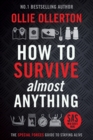 How to Survive (Almost) Anything - eBook