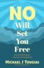 No Will Set You Free - Book